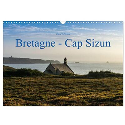 CALVENDO Kalender 2027 · Bretagne Cap Sizun Cap Sizun · Die Bretagne von ihrer charakteristischsten Seite · DIN A3 quer · Wandkalender CALVENDO Kalender 2027 · Bretagne Cap Sizun Cap Sizun · Die Bretagne von ihrer charakteristischsten Seite · DIN A3 quer · Wandkalender
