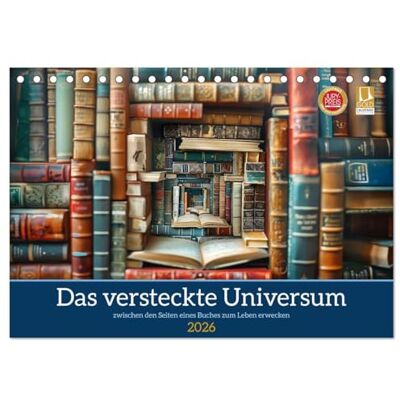 CALVENDO Das versteckte Universum (Tischkalender 2026 DIN A5 quer), Monatskalender: Wenn die Bücher leise flüstern ( Wissenschaft) CALVENDO Das versteckte Universum (Tischkalender 2026 DIN A5 quer), Monatskalender: Wenn die Bücher leise flüstern ( Wissenschaft)