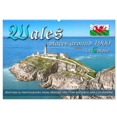 CALVENDO Wales around 1900 photos restored and colourised (Wall Calendar 2027 DIN A2 landscape), 12 Month Wall Calendar: The historical Wales around ... to life in vivid colours. ( Places) CALVENDO Wales around 1900 photos restored and colourised (Wall Calendar 2027 DIN A2 landscape), 12 Month Wall Calendar: The historical Wales around ... to life in vivid colours. ( Places)