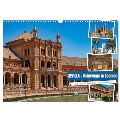 CALVENDO Sevilla Unterwegs in Spanien (Wandkalender 2026 DIN A3 quer), Monatskalender: Unser exquisiter Sevilla-Kalender entführt dich auf eine ... andalusische Stadt. ( Orte) CALVENDO Sevilla Unterwegs in Spanien (Wandkalender 2026 DIN A3 quer), Monatskalender: Unser exquisiter Sevilla-Kalender entführt dich auf eine ... andalusische Stadt. ( Orte)