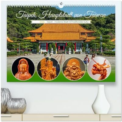 CALVENDO Taipeh, Hauptstadt von Taiwan (hochwertiger Premium Wandkalender 2026 DIN A2 quer), Kunstdruck in Hochglanz: Der Kalender zeigt Taipeh in ... pulsierende Leben der Stadt. ( Orte) CALVENDO Taipeh, Hauptstadt von Taiwan (hochwertiger Premium Wandkalender 2026 DIN A2 quer), Kunstdruck in Hochglanz: Der Kalender zeigt Taipeh in ... pulsierende Leben der Stadt. ( Orte)