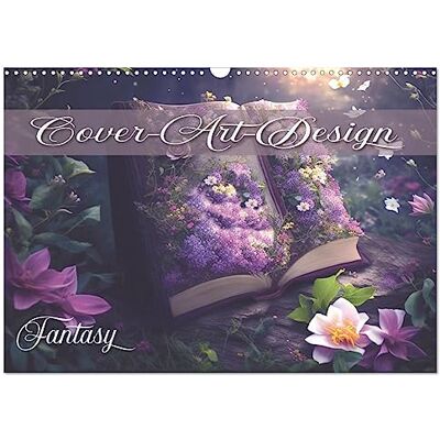 CALVENDO Buch-Cover-Art Fantasy (Wandkalender 2026 DIN A3 quer), Monatskalender: Magische und bildgewaltige Fantasybilder, dargestellt als Buchcover. ( Natur) CALVENDO Buch-Cover-Art Fantasy (Wandkalender 2026 DIN A3 quer), Monatskalender: Magische und bildgewaltige Fantasybilder, dargestellt als Buchcover. ( Natur)