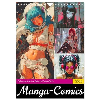 CALVENDO Manga-Comics. Cyberpunk Anime. Science Fiction Girls (Wandkalender 2026 DIN A4 hoch), Monatskalender: Starke Girls in ihrer mystischen Neon-Welt. ( Kunst) CALVENDO Manga-Comics. Cyberpunk Anime. Science Fiction Girls (Wandkalender 2026 DIN A4 hoch), Monatskalender: Starke Girls in ihrer mystischen Neon-Welt. ( Kunst)