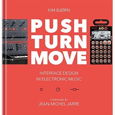 BJOOKS Push Turn Move hochwertiger Bildband über elektronische Musikinstrumente mit Interviews, Essays und Fotografien, Hardcover Buch zu Instrumentendesign, Technik und elektronischer Musik BJOOKS Push Turn Move hochwertiger Bildband über elektronische Musikinstrumente mit Interviews, Essays und Fotografien, Hardcover Buch zu Instrumentendesign, Technik und elektronischer Musik