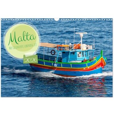 CALVENDO Malta Wo Geschichte lebendig ist (Wandkalender 2026 DIN A3 quer), Monatskalender: Der Kalender fängt mit seinen atemberaubenden Aufnahmen ... historischen Stätten ein. ( Orte) CALVENDO Malta Wo Geschichte lebendig ist (Wandkalender 2026 DIN A3 quer), Monatskalender: Der Kalender fängt mit seinen atemberaubenden Aufnahmen ... historischen Stätten ein. ( Orte)
