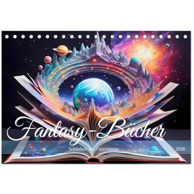 CALVENDO Fantasy-Bücher Schönheit des Universums (Tischkalender 2026 DIN A5 quer), Monatskalender: Mit Büchern die Magie des Universums entdecken. ( Natur) CALVENDO Fantasy-Bücher Schönheit des Universums (Tischkalender 2026 DIN A5 quer), Monatskalender: Mit Büchern die Magie des Universums entdecken. ( Natur)