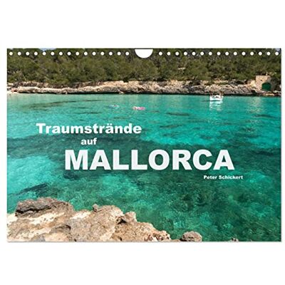 CALVENDO Traumstrände auf Mallorca (Wandkalender 2026 DIN A4 quer), Monatskalender: 12 der schönsten Strände Mallorcas in einem Kalender vom Reisefotografen Peter Schickert. ( Natur) CALVENDO Traumstrände auf Mallorca (Wandkalender 2026 DIN A4 quer), Monatskalender: 12 der schönsten Strände Mallorcas in einem Kalender vom Reisefotografen Peter Schickert. ( Natur)