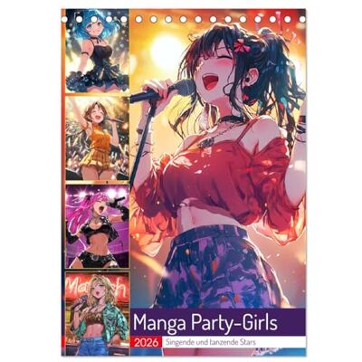 CALVENDO Manga Party-Girls. Singende und tanzende Stars (Tischkalender 2026 DIN A5 hoch), Monatskalender: Energiegeladener Manga-Kalender, der ... und Disco-Stimmung zeigt ( Hobbys) CALVENDO Manga Party-Girls. Singende und tanzende Stars (Tischkalender 2026 DIN A5 hoch), Monatskalender: Energiegeladener Manga-Kalender, der ... und Disco-Stimmung zeigt ( Hobbys)