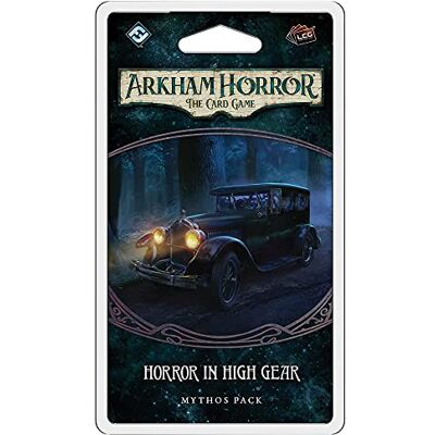 Fantasy Flight Games , Arkham Horror The Card Game: Mythos Pack 6.3. Horror in High Gear, Card Game, Ages 14+, 1 to 4 Players, 60 to 120 Minutes Playing Time Fantasy Flight Games , Arkham Horror The Card Game: Mythos Pack 6.3. Horror in High Gear, Card Game, Ages 14+, 1 to 4 Players, 60 to 120 Minutes Playing Time