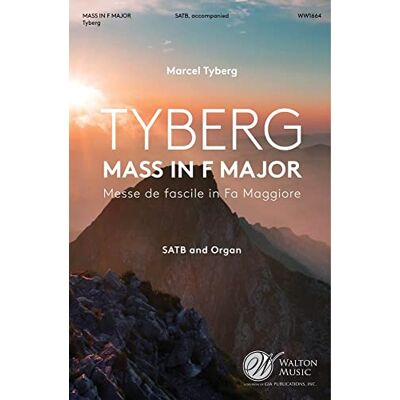 Generic Marcel Tyberg-Mass in F Major-SATB and Organ-CHORAL SCORE Generic Marcel Tyberg-Mass in F Major-SATB and Organ-CHORAL SCORE