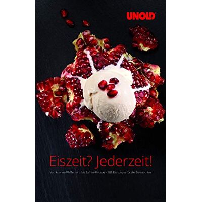 Unold 488999 Eisbuch 101 Eisrezepte Kochbuch Unold 488999 Eisbuch 101 Eisrezepte Kochbuch