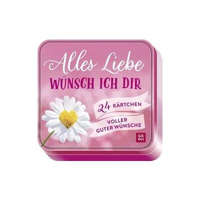 Groh Alles Liebe wünsch ich dir Groh Alles Liebe wünsch ich dir