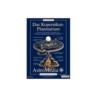 AstroMedia GmbH Das Kopernikus-Planetarium AstroMedia GmbH Das Kopernikus-Planetarium