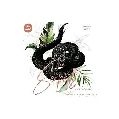 Miss Motte Audio The Serpents: Vipernopfer Miss Motte Audio The Serpents: Vipernopfer