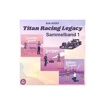 Miss Motte Audio Titan Racing Legacy Sammelband 1 Miss Motte Audio Titan Racing Legacy Sammelband 1