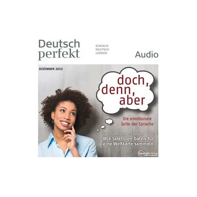 Spotlight Verlag GmbH Deutsch lernen Audio - doch, denn, aber Spotlight Verlag GmbH Deutsch lernen Audio - doch, denn, aber