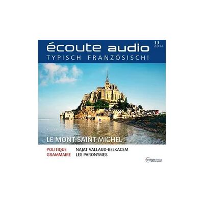 Spotlight Verlag GmbH Französisch lernen Audio - Mont-Saint-Michel Spotlight Verlag GmbH Französisch lernen Audio - Mont-Saint-Michel