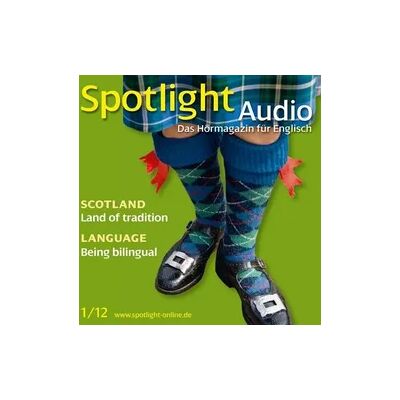 Spotlight Verlag GmbH Englisch lernen Audio - Schottland Spotlight Verlag GmbH Englisch lernen Audio - Schottland
