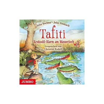 JUMBO Neue Medien und Verlag GmbH Tafiti. Krokodil-Alarm am Wasserloch JUMBO Neue Medien und Verlag GmbH Tafiti. Krokodil-Alarm am Wasserloch