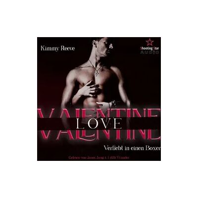 Shooting Star Audio Valentine Love: Verliebt in einen Boxer Shooting Star Audio Valentine Love: Verliebt in einen Boxer