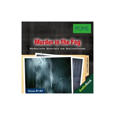 PONS Hörkrimi Englisch: Murder in the Fog PONS Hörkrimi Englisch: Murder in the Fog