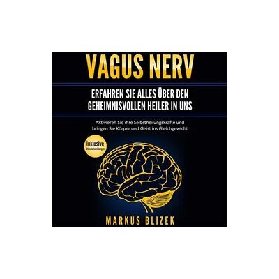 TM Audio Vagus Nerv - Erfahren Sie alles über den geheimnisvollen Heiler in uns TM Audio Vagus Nerv - Erfahren Sie alles über den geheimnisvollen Heiler in uns