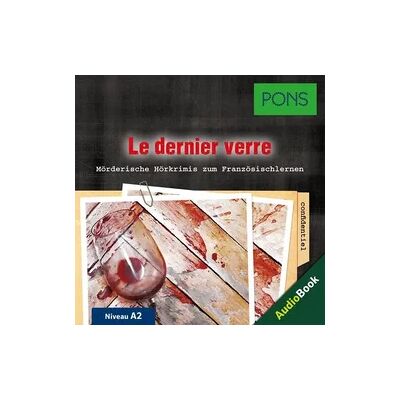 PONS Hörkrimi Französisch: Le dernier verre PONS Hörkrimi Französisch: Le dernier verre