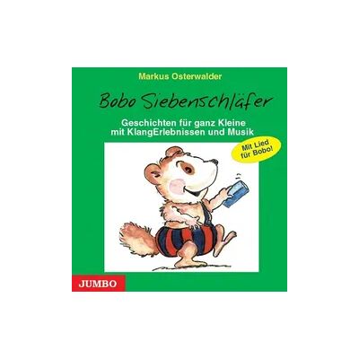 JUMBO Neue Medien und Verlag GmbH Bobo Siebenschläfer JUMBO Neue Medien und Verlag GmbH Bobo Siebenschläfer