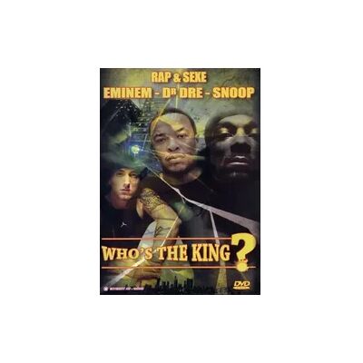 Rough Trade Eminem/Dr. Dre/Snoop Dogg-Who's The King? [2DVDs Rough Trade Eminem/Dr. Dre/Snoop Dogg-Who's The King? [2DVDs
