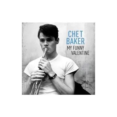 375 Media GmbH Baker, C: My Funny Valentine 375 Media GmbH Baker, C: My Funny Valentine
