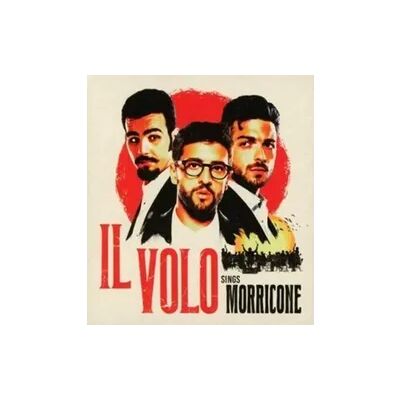 Sony IL VOLO SINGS MORRICONE/Deluxe Sony IL VOLO SINGS MORRICONE/Deluxe
