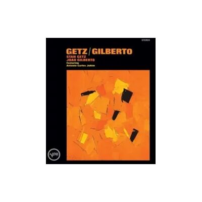 Universal Music Vertrieb - A Division of Universal Music GmbH Getz/Gilberto Universal Music Vertrieb - A Division of Universal Music GmbH Getz/Gilberto