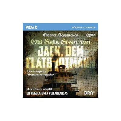 Alive Old Sal's Story von Jack, dem Flatbootmann,1 Audio-CD Alive Old Sal's Story von Jack, dem Flatbootmann,1 Audio-CD