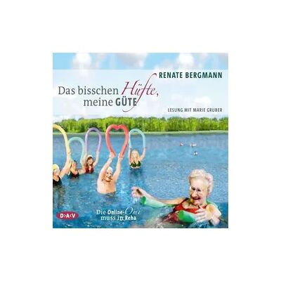 Der Audio Verlag Das bisschen Hüfte, meine Güte. Der Audio Verlag Das bisschen Hüfte, meine Güte.