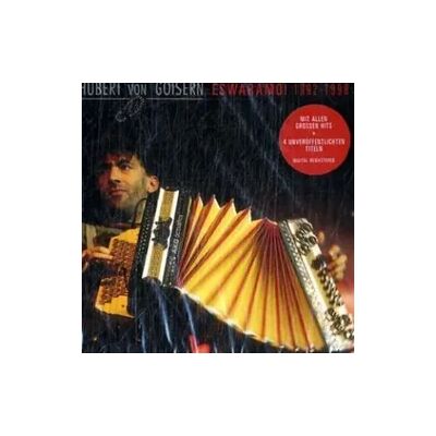 Sony Goisern, H: Eswaramoi 1992-1998 Sony Goisern, H: Eswaramoi 1992-1998