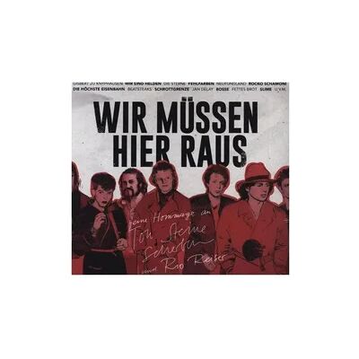 Alive Wir müssen hier raus ? Eine Hommage an Ton Steine Alive Wir müssen hier raus ? Eine Hommage an Ton Steine