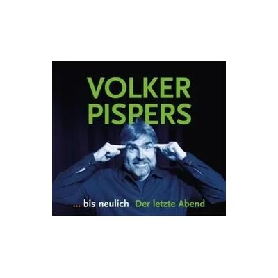 NRW Vertrieb Pispers, V: ...bis neulich - Der letzte Abend NRW Vertrieb Pispers, V: ...bis neulich - Der letzte Abend