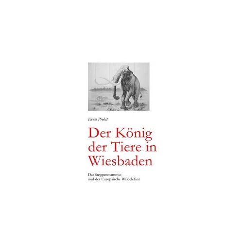 Tredition Der König der Tiere in Wiesbaden