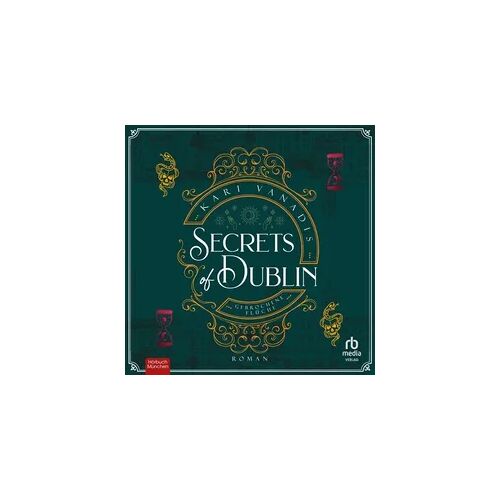 Hörbuch München von RBmedia Verlag Secrets of Dublin - Gebrochene Flüche