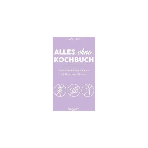 Veggie + Alles-ohne-Kochbuch