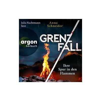 Argon Grenzfall - Ihre Spur in den Flammen Argon Grenzfall - Ihre Spur in den Flammen