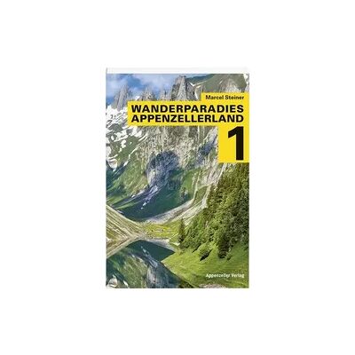 Wanderparadies Appenzellerland 1 Wanderparadies Appenzellerland 1