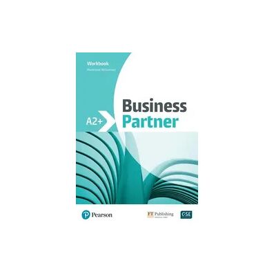 Pearson Business Partner A2+ Pre-Intermediate Workbook, 1E Pearson Business Partner A2+ Pre-Intermediate Workbook, 1E