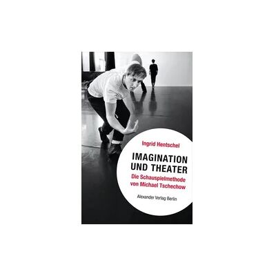 Alexander Imagination und Theater Alexander Imagination und Theater