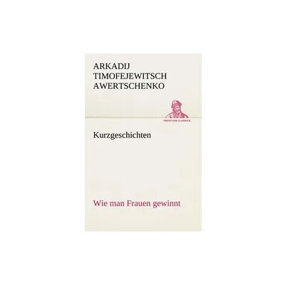 Tredition Kurzgeschichten Tredition Kurzgeschichten