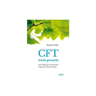 Arbor CFT leicht gemacht Arbor CFT leicht gemacht