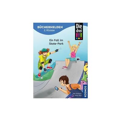 Kosmos Die drei !!!, Bücherhelden 2. Klasse, Ein Fall im Skate-Park Kosmos Die drei !!!, Bücherhelden 2. Klasse, Ein Fall im Skate-Park