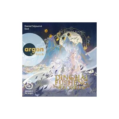 Argon Dinghai Fusheng Records. Buch 2 Argon Dinghai Fusheng Records. Buch 2