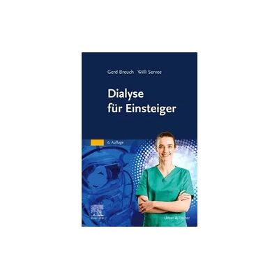 Elsevier Dialyse für Einsteiger Elsevier Dialyse für Einsteiger