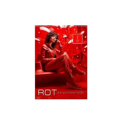 Rot, die sinnliche Farbe (Wandkalender 2026 DIN A3 hoch), CALVENDO Monatskalender Rot, die sinnliche Farbe (Wandkalender 2026 DIN A3 hoch), CALVENDO Monatskalender